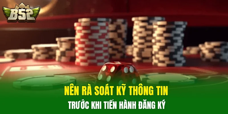 Nên rà soát kỹ thông tin trước khi tiến hành đăng ký
